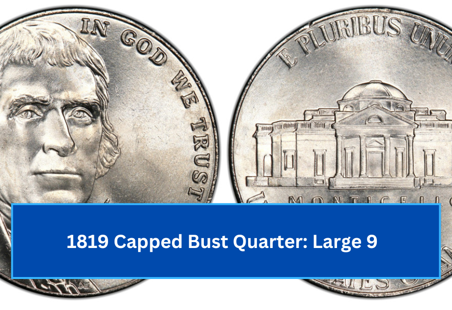 1819 Capped Bust Quarter Large 9