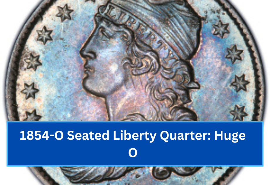 1854-O Seated Liberty Quarter Huge O