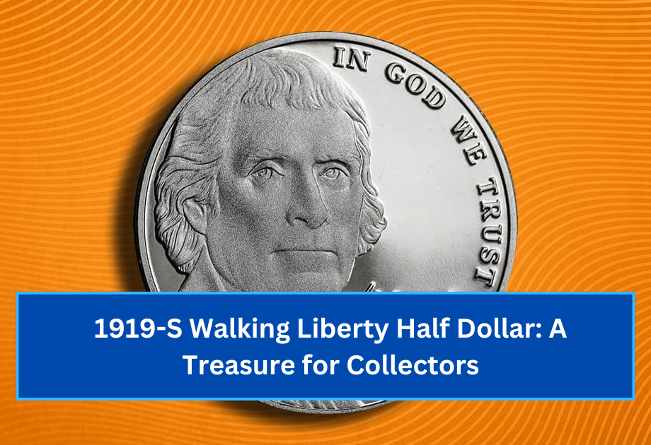 1919-S Walking Liberty Half Dollar A Treasure for Collectors