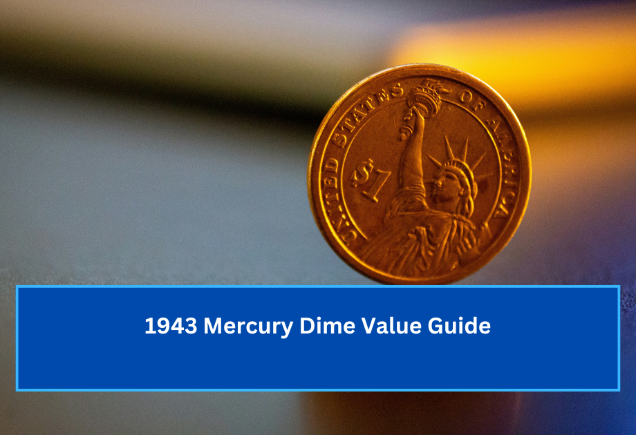 1943 Mercury Dime Value Guide